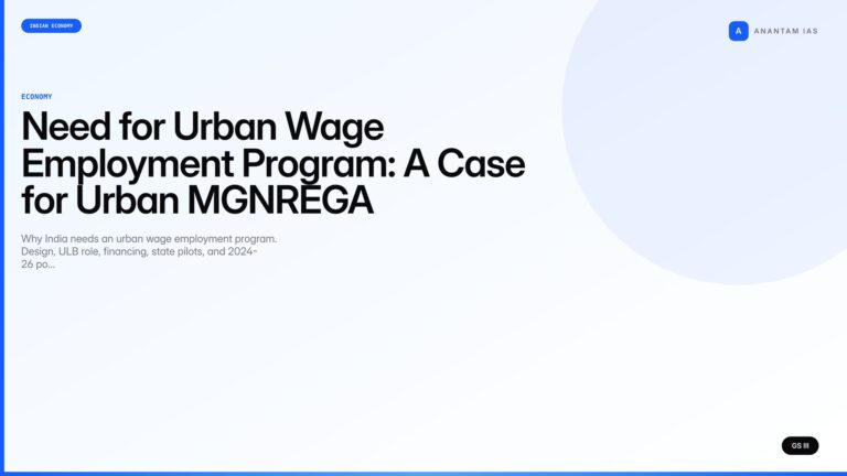 Need for Urban Wage Employment Program: A Case for Urban MGNREGA (UPSC) — UPSC featured image