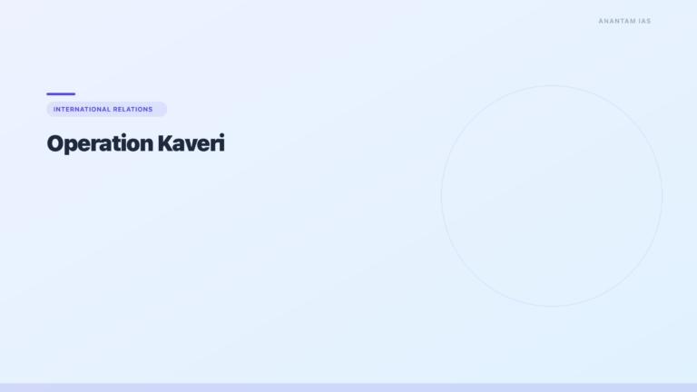 Operation Kaveri: India's Sudan Evacuation Mission — Complete Guide - featured image for UPSC preparation