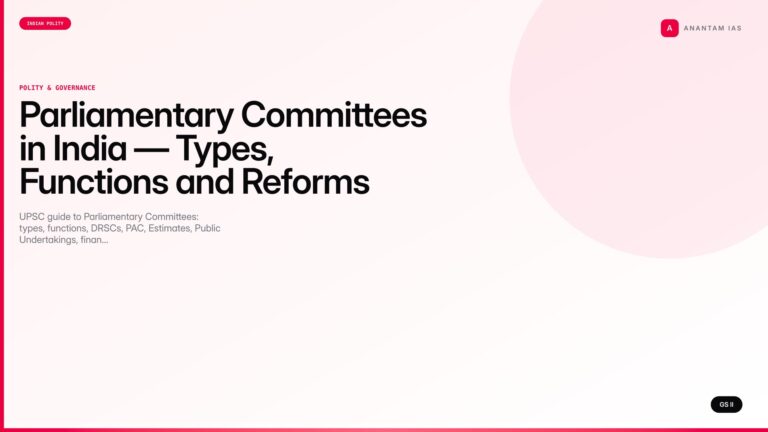 Parliamentary Committees in India — Types, Functions and Reforms (UPSC Polity) — UPSC featured image