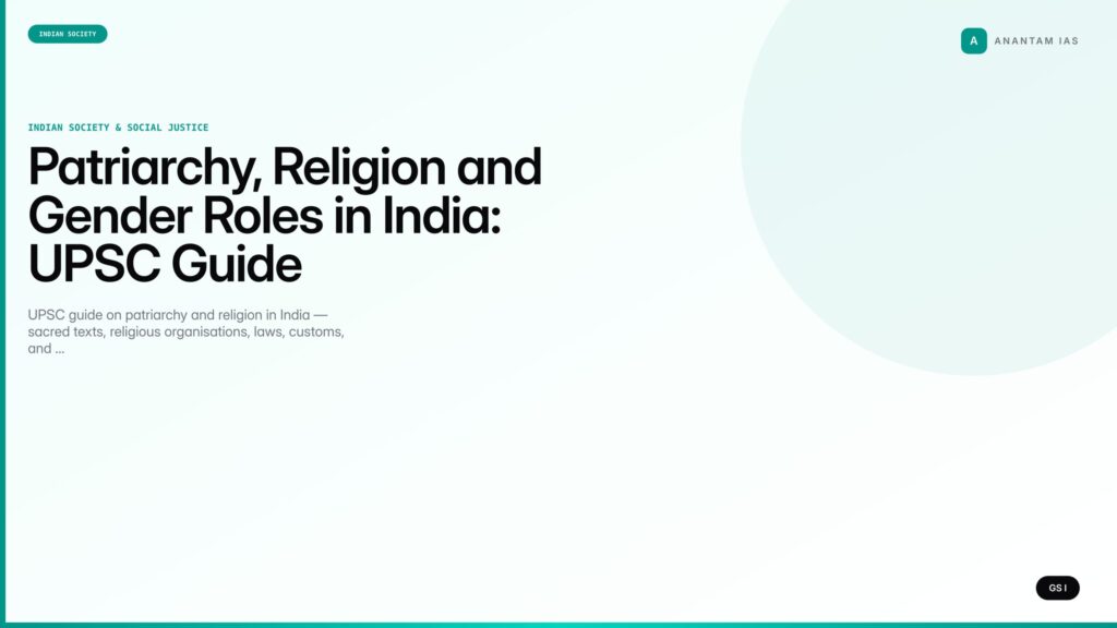 Patriarchy, Religion and Gender Roles in India: UPSC Guide — UPSC featured image