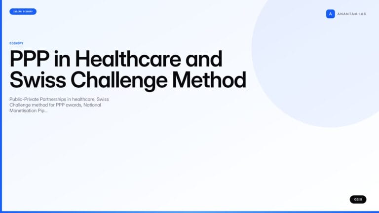 PPP in Healthcare and Swiss Challenge Method (UPSC Economy) — UPSC featured image