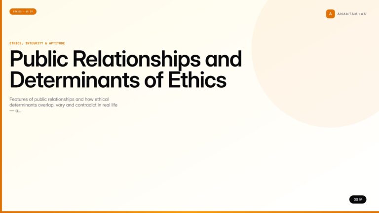 Public Relationships and Determinants of Ethics (UPSC Ethics — GS IV) — UPSC featured image