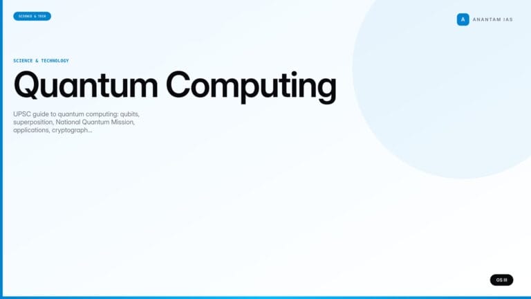 Quantum Computing (UPSC Science & Tech) — UPSC featured image