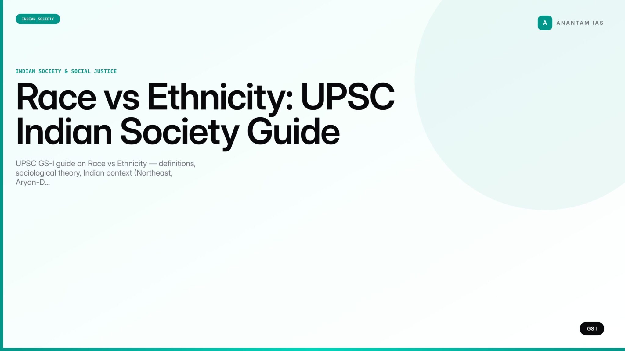 Race vs Ethnicity: UPSC Indian Society Guide - Anantam IAS