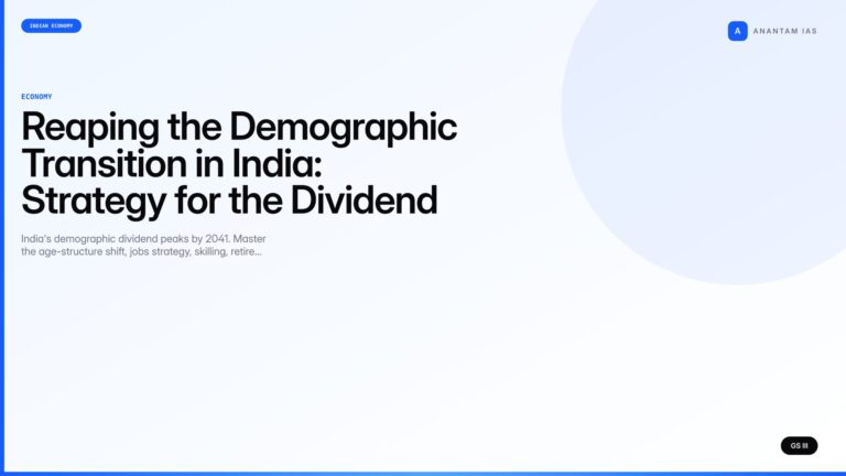 Reaping the Demographic Transition in India: Strategy for the Dividend (UPSC) — UPSC featured image
