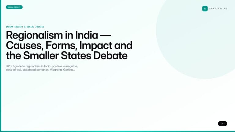Regionalism in India — Causes, Forms, Impact and the Smaller States Debate (UPSC Indian Society) — UPSC featured image