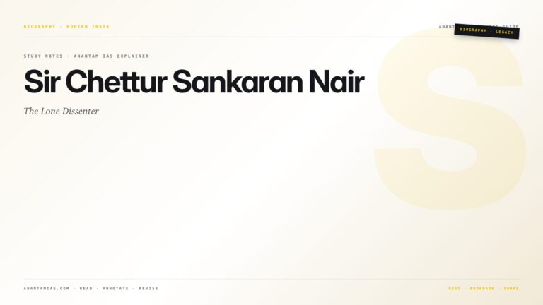 Sir Chettur Sankaran Nair: The Lone Dissenter — featured card for Anantam IAS UPSC guide.