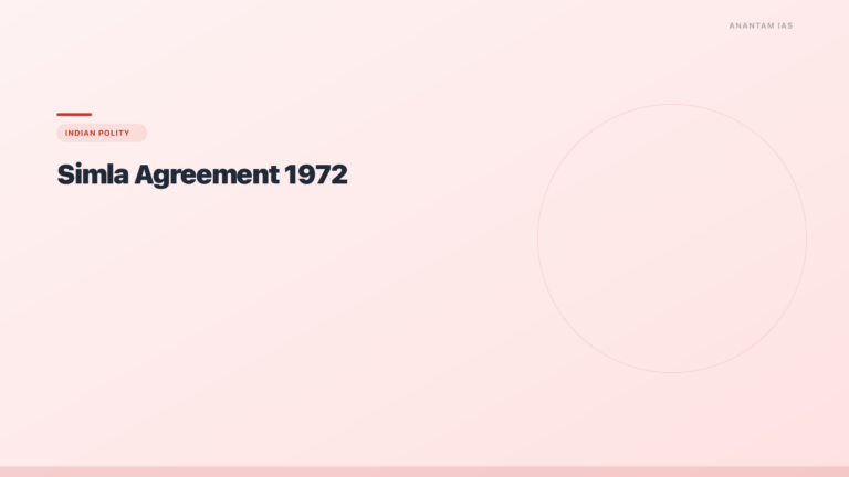Simla Agreement 1972: India-Pakistan Peace Pact Explained - featured image for UPSC preparation