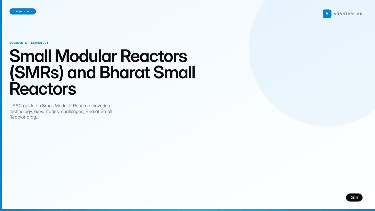 Small Modular Reactors (SMRs) and Bharat Small Reactors (UPSC Science ...