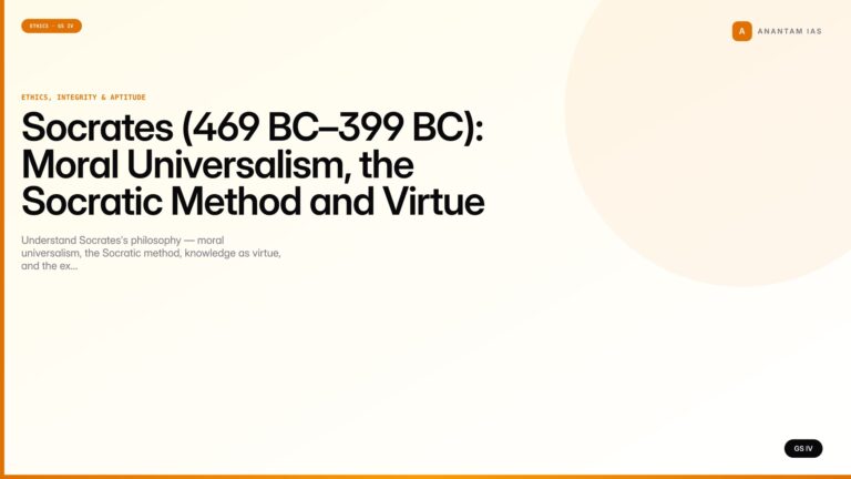 Socrates (469 BC–399 BC): Moral Universalism, the Socratic Method and Virtue as Knowledge (UPSC Ethics — GS IV) — UPSC featured image