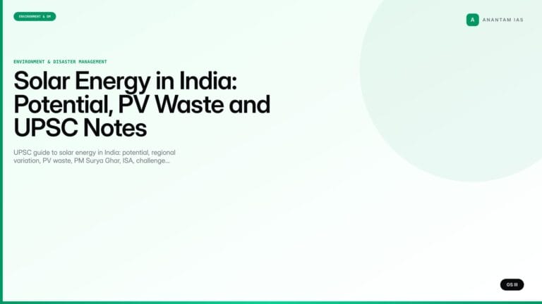 Solar Energy in India: Potential, PV Waste and UPSC Notes (UPSC Environment) — UPSC featured image