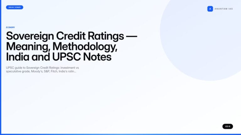 Sovereign Credit Ratings — Meaning, Methodology, India and UPSC Notes — UPSC featured image