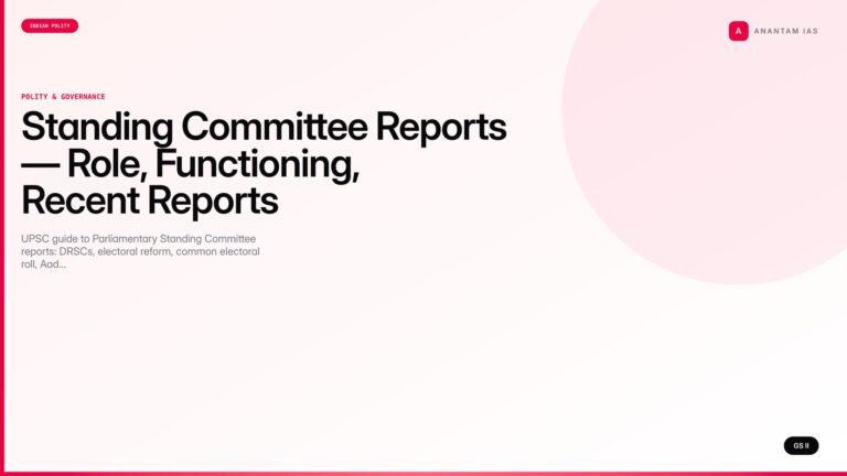 Standing Committee Reports — Role, Functioning, Recent Reports (UPSC Polity) — UPSC featured image