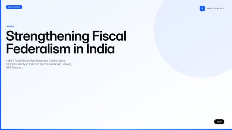 Strengthening Fiscal Federalism in India (UPSC Economy) — UPSC featured image