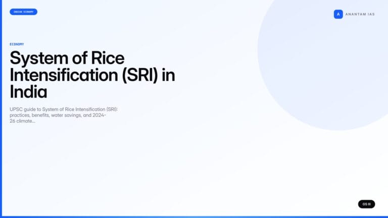 System of Rice Intensification (SRI) in India (UPSC Economy) — UPSC featured image
