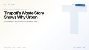 Tirupati's Waste Story Shows Why Urban Sanitation Must Also Be a Circular Economy Story — featured card for Anantam IAS UPSC guide.