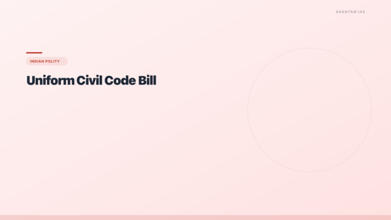 Uniform Civil Code (UCC) Bill: Provisions, Debate & UPSC Analysis - featured image for UPSC preparation