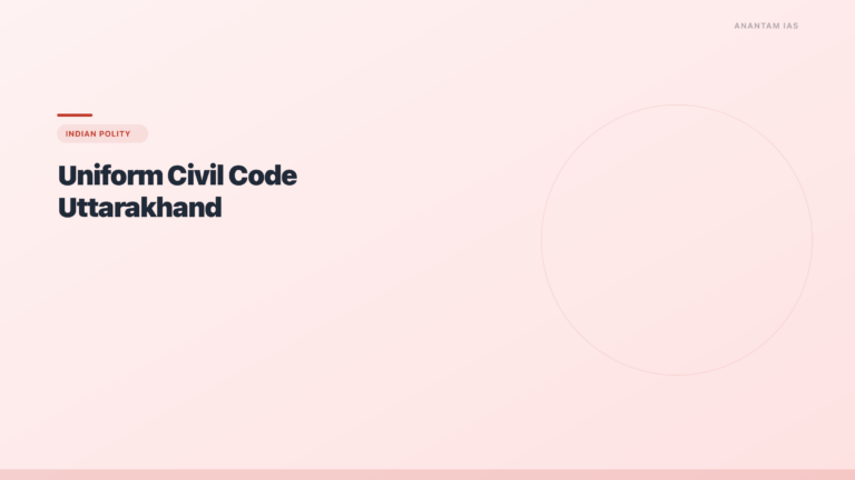 Uniform Civil Code Uttarakhand: First UCC State — UPSC Complete Guide - featured image for UPSC preparation
