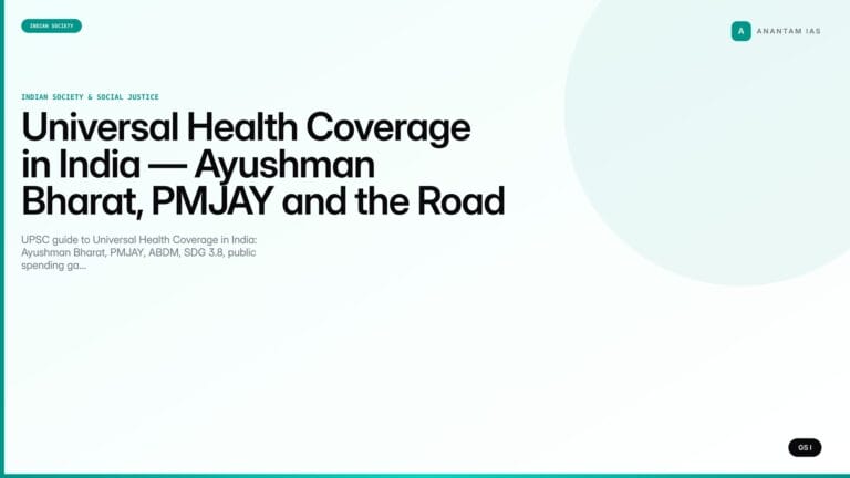 Universal Health Coverage in India — Ayushman Bharat, PMJAY and the Road to 2030 (UPSC Indian Society) — UPSC featured image