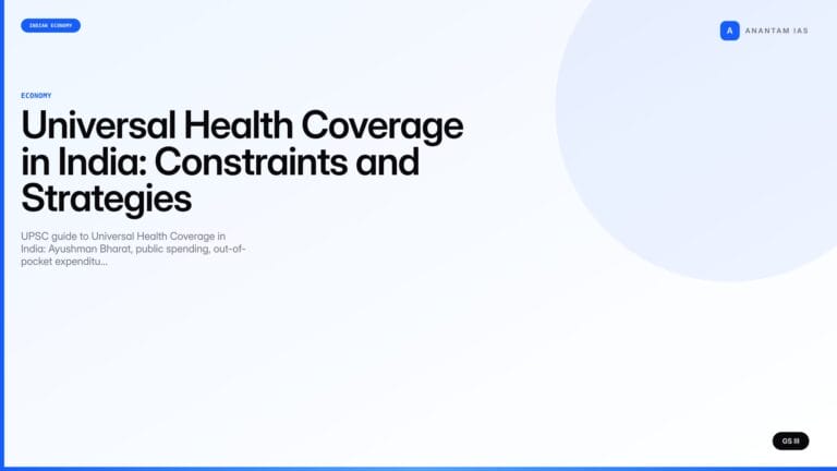 Universal Health Coverage in India: Constraints and Strategies (UPSC Economy) — UPSC featured image