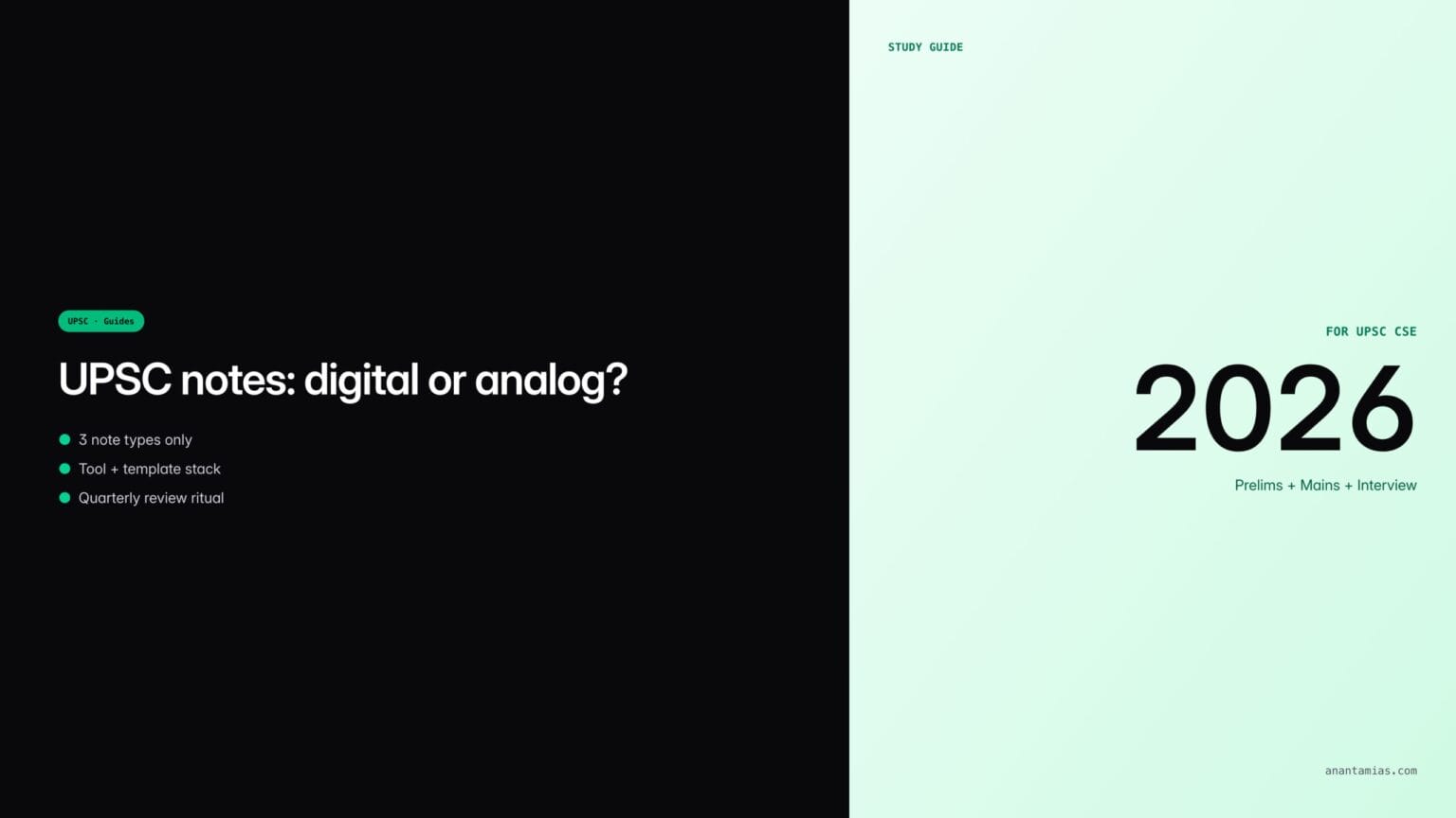 UPSC Note-Making: Digital vs Analog, Tools & Templates - Anantam IAS