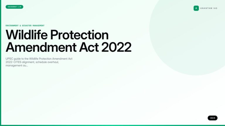 Wildlife Protection Amendment Act 2022 — UPSC Environment Notes — UPSC featured image
