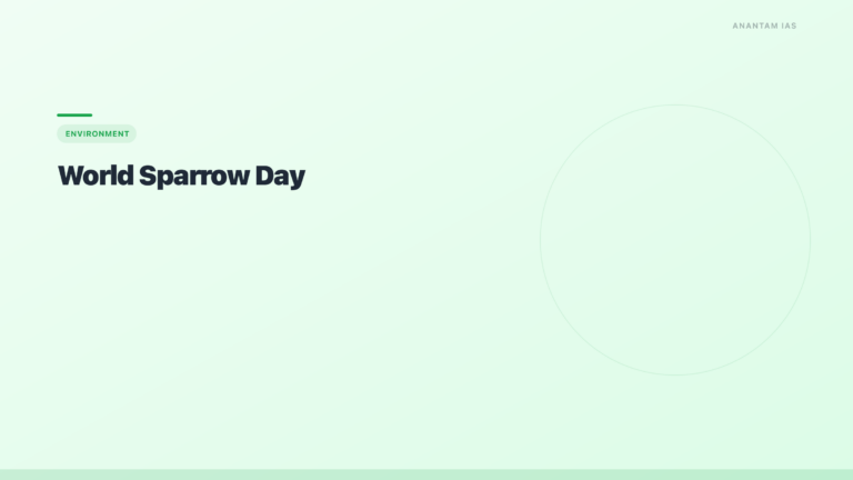 World Sparrow Day (20 March): Theme & House Sparrow Decline - featured image for UPSC preparation