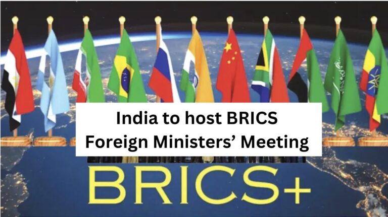 India to host BRICS Foreign Ministers’ Meeting