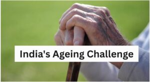 India's Ageing Challenge