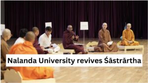 Nalanda University revives Śāstrārtha, an ancient debate tradition