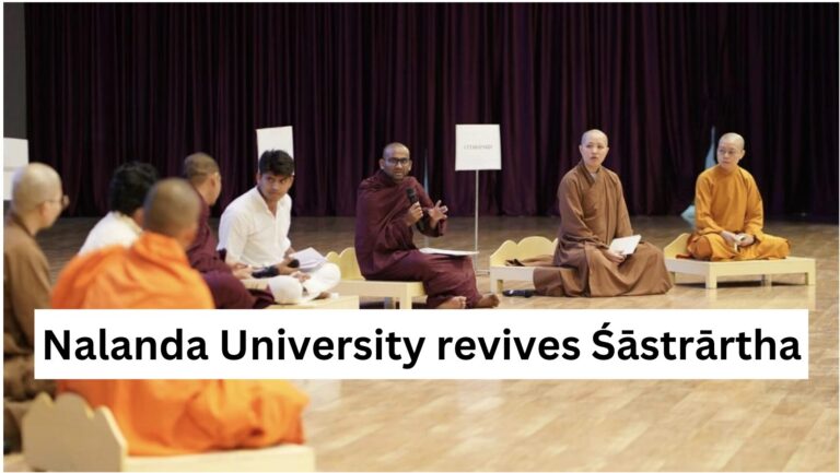 Nalanda University revives Śāstrārtha, an ancient debate tradition