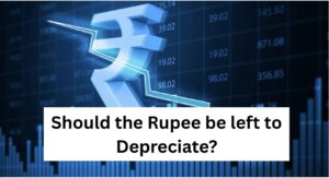Should the Rupee be left to depreciate?