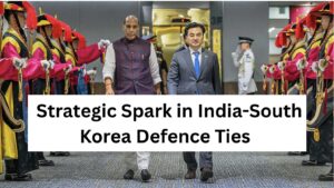 Strategic Spark in India-South Korea Defence Ties