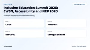 Inclusive Education Summit 2026: CWSN, Accessibility and NEP 2020 graphic 1 for UPSC current affairs