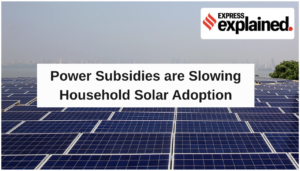 Power Subsidies are Slowing Household Solar Adoption