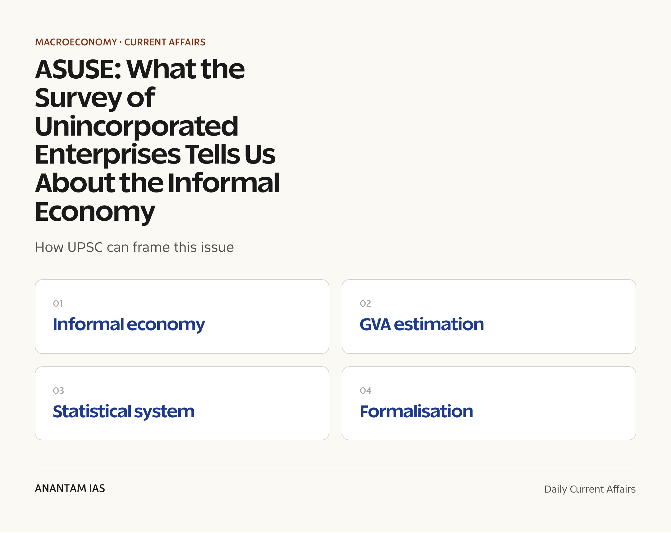 ASUSE: What the Survey of Unincorporated Enterprises Tells Us About the Informal Economy — exam lens