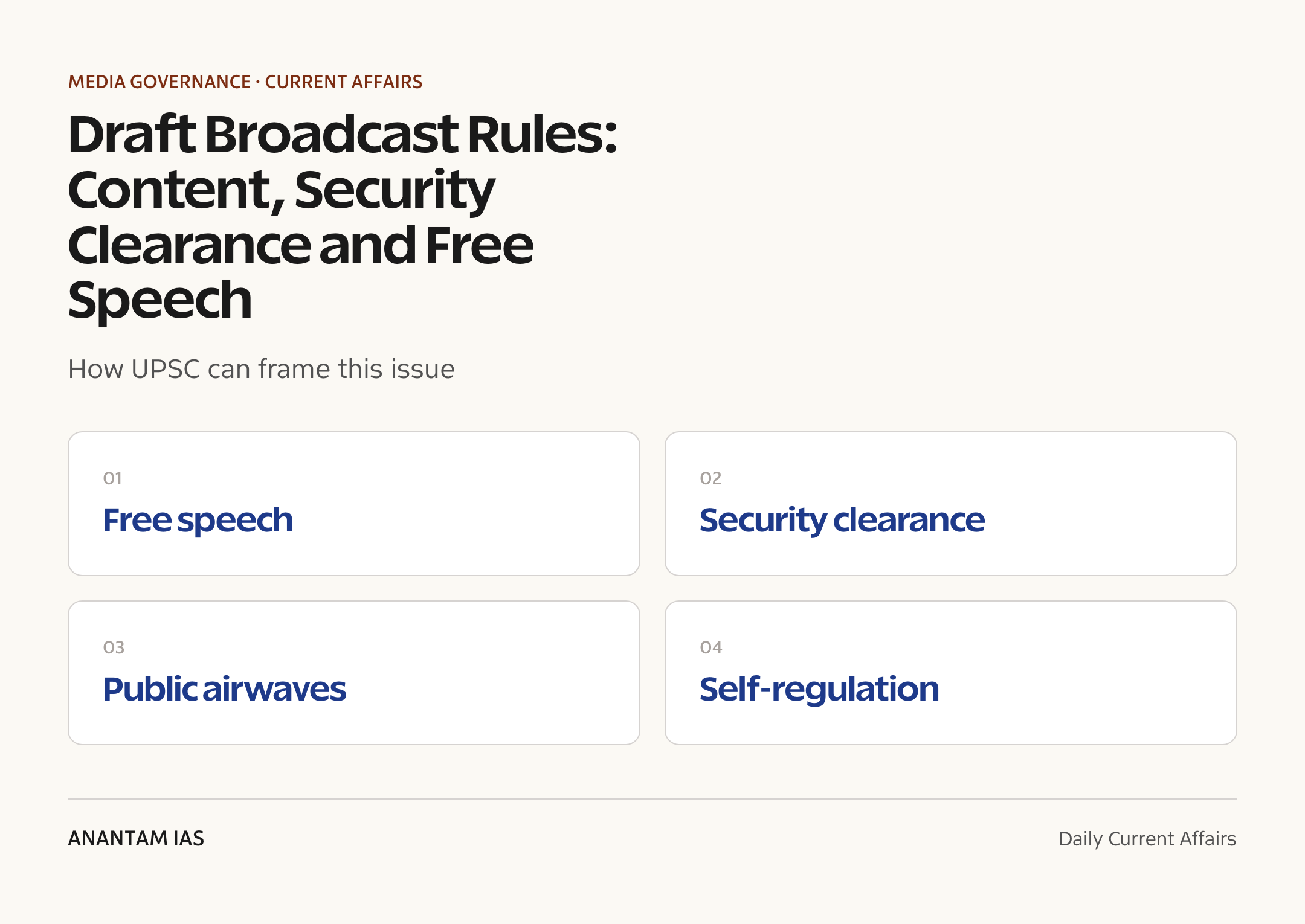 Draft Broadcast Rules: Content, Security Clearance and Free Speech — exam lens