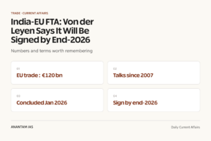 India-EU FTA: Von der Leyen Says It Will Be Signed by End-2026 graphic 1 for UPSC current affairs