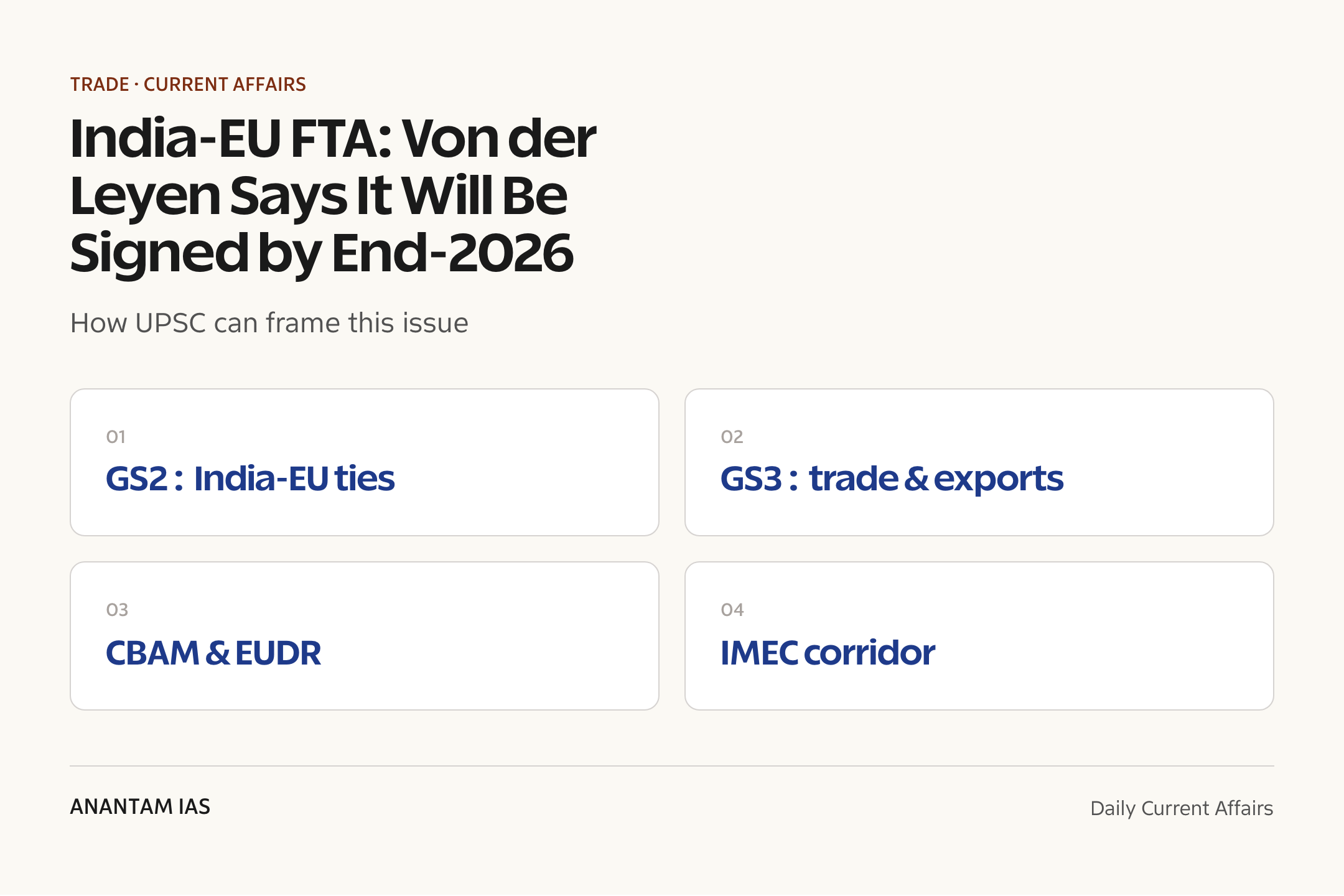 India-EU FTA: Von der Leyen Says It Will Be Signed by End-2026 — exam lens