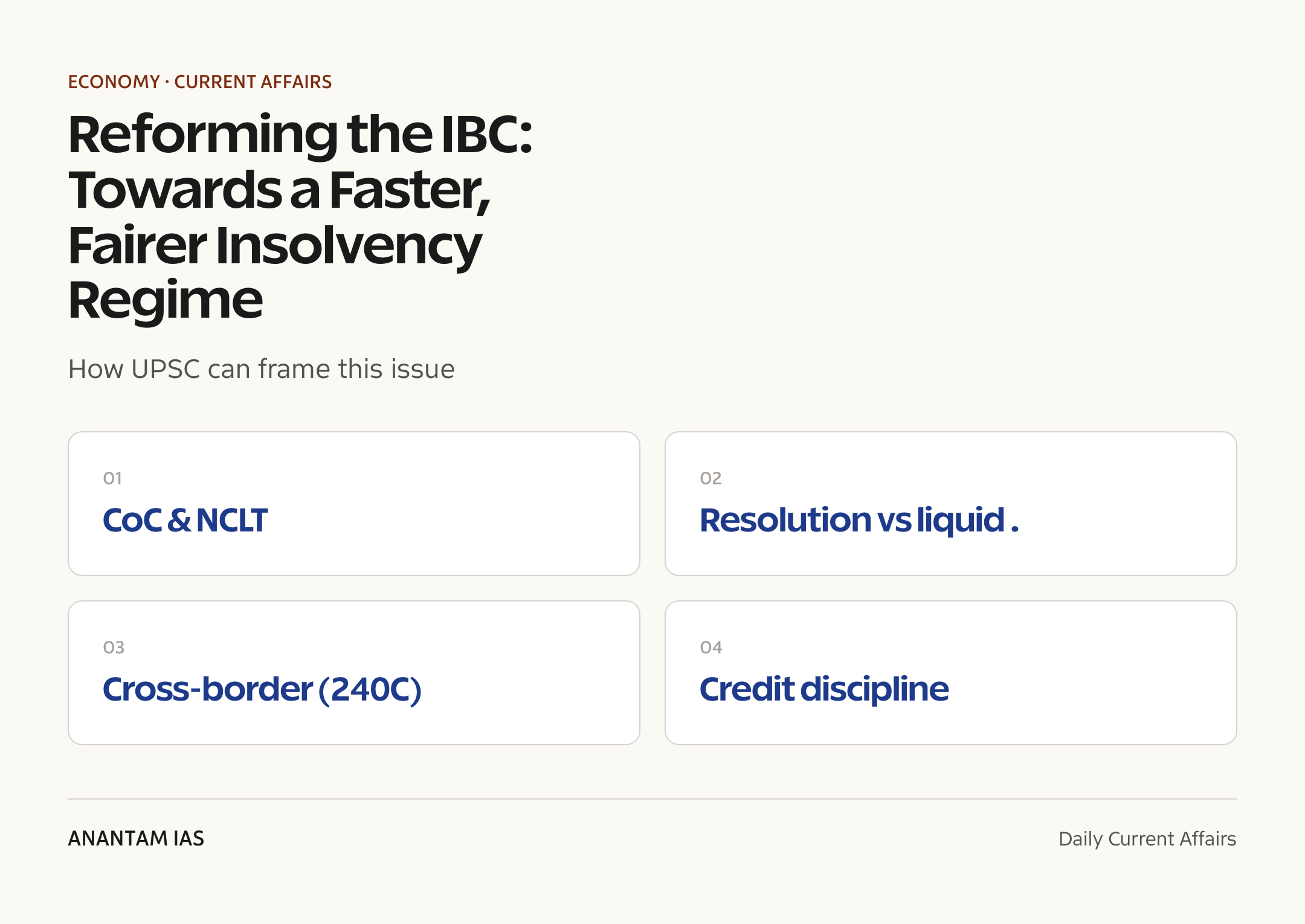 Reforming the IBC: Towards a Faster, Fairer Insolvency Regime — exam lens