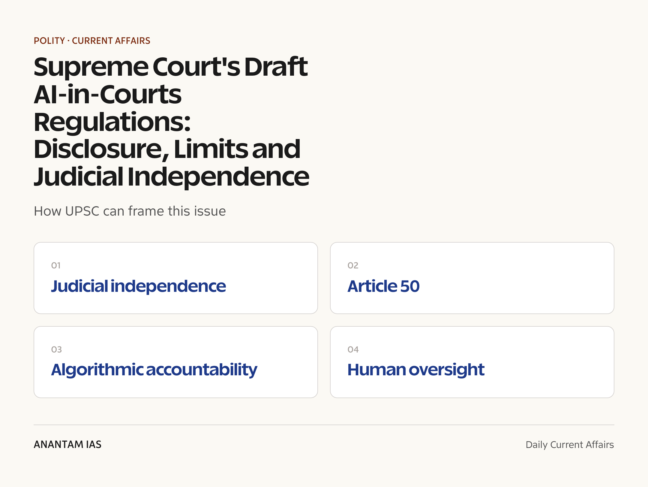 Supreme Court's Draft AI-in-Courts Regulations: Disclosure, Limits and Judicial Independence — exam lens