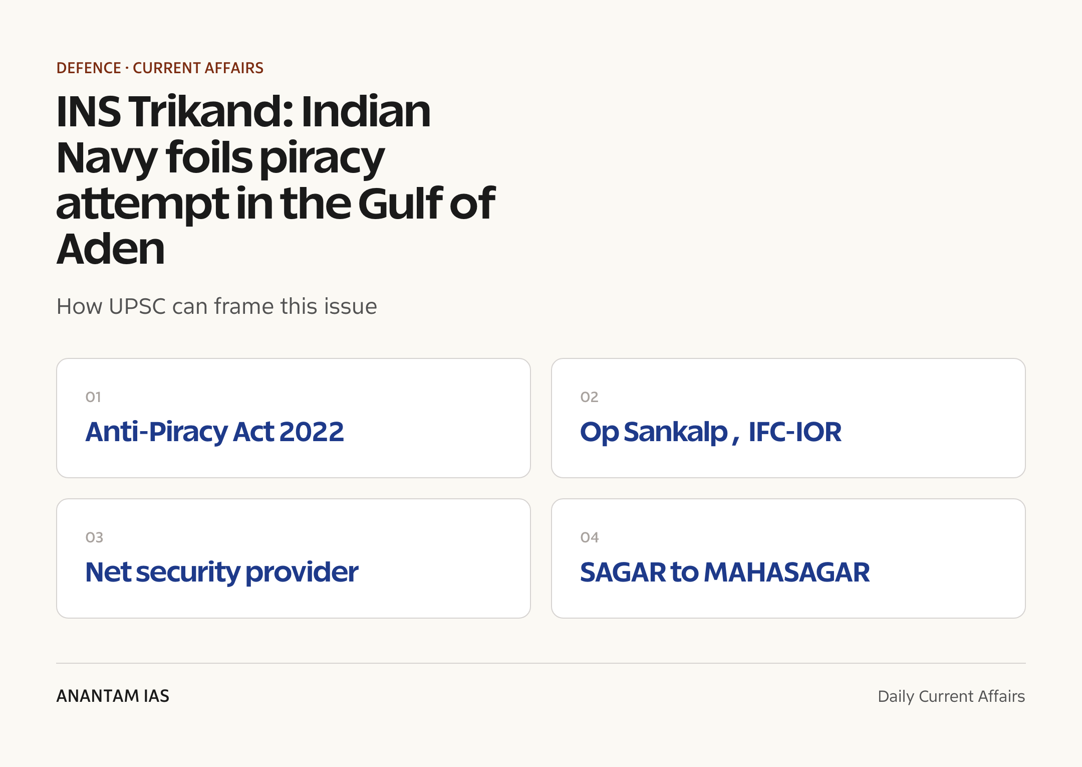 INS Trikand: Indian Navy foils piracy attempt in the Gulf of Aden — exam lens