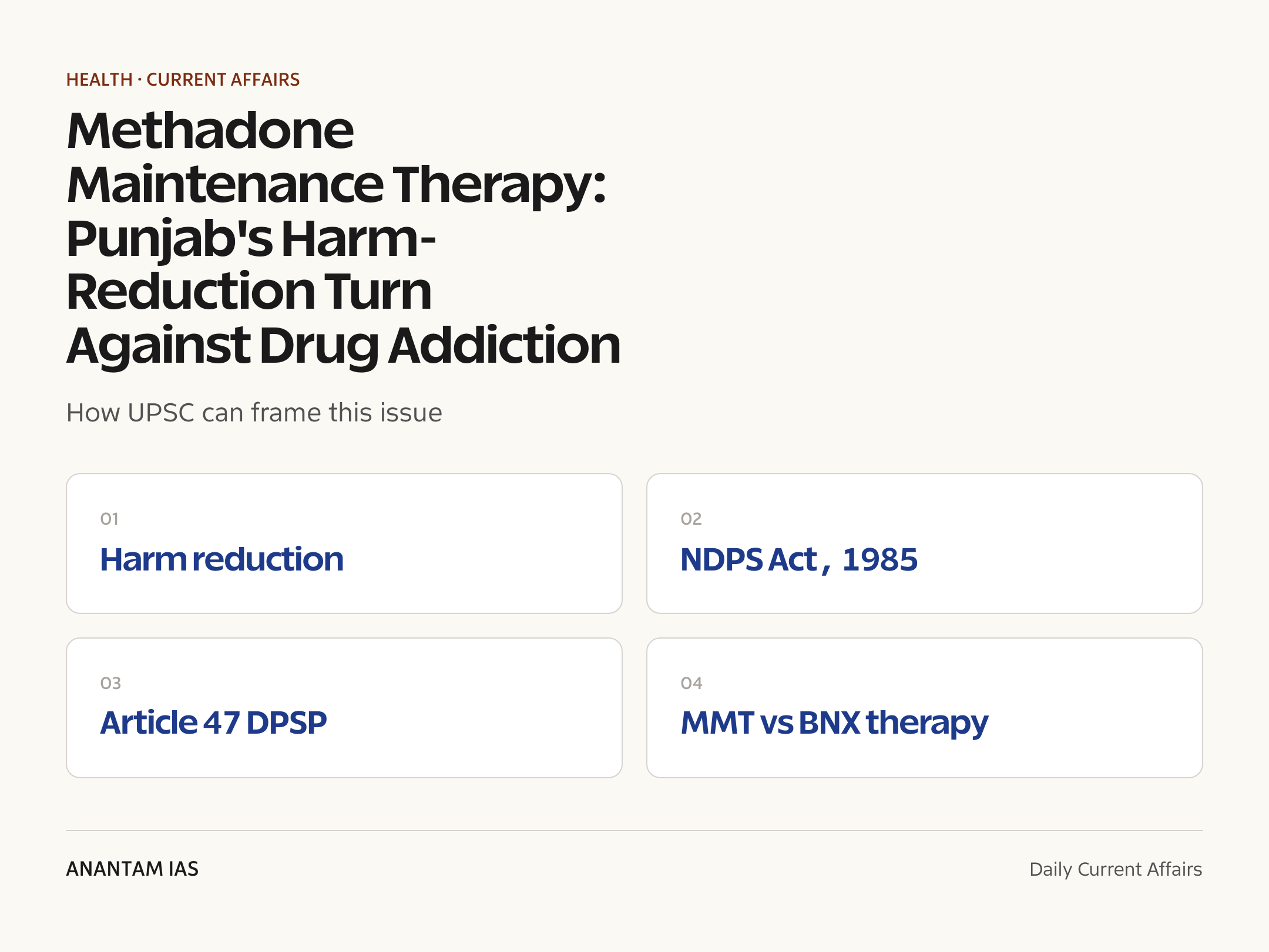 Methadone Maintenance Therapy: Punjab's Harm-Reduction Turn Against Drug Addiction — exam lens