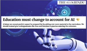 Education must change to account for AI