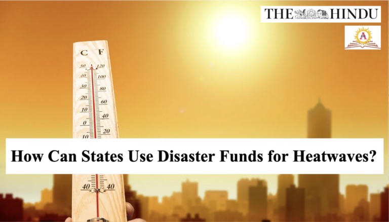 How Can States Use Disaster Funds for Heatwaves?