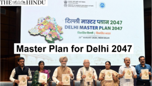 Master Plan for Delhi 2047