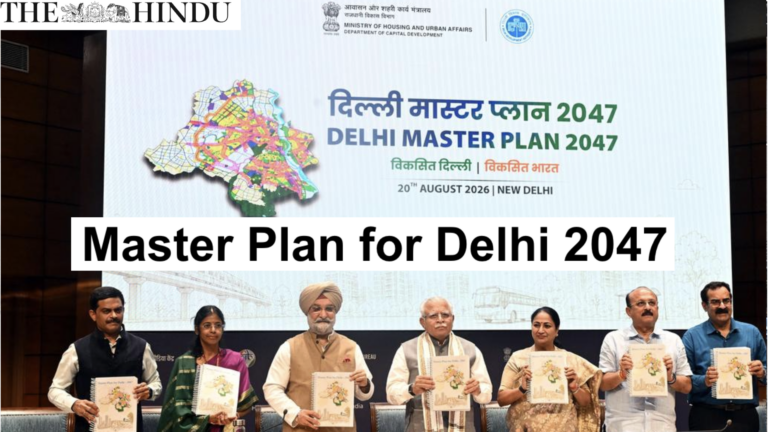 Master Plan for Delhi 2047