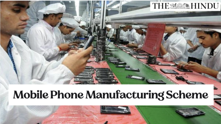 Mobile Phone Manufacturing Scheme