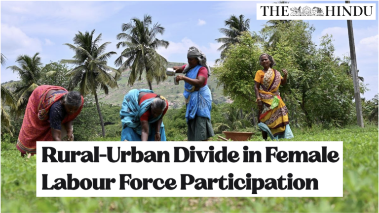 Rural-Urban Divide in Female Labour Force Participation