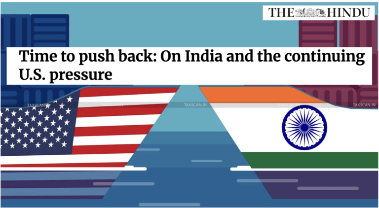 Time to Push Back (India-U.S. Trade Frictions)